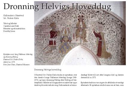 Dronning Helvigs Hoveddug Kalkmaleri i Næstved Sct. Peders Kirke