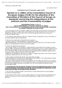 Judges - CCJE - Consultative Council of European Judges (CCJE) - Opi…g the independence of the judiciary and the irremovability of judges[removed]:48 Strasbourg, 23 November 2001 CCJE[removed]OP N°1