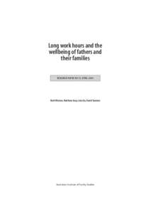 Long work hours and the wellbeing of fathers and their families - Australian Institute of Family Studies (AIFS)