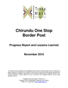 Chirundu One Stop Border Post Progress Report and Lessons Learned November 2010