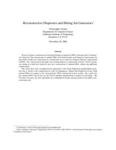 Reconstructive Dispersers and Hitting Set Generators∗ Christopher Umans† Department of Computer Science California Institute of Technology Pasadena, CANovember 28, 2006