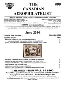 THE CANADIAN AEROPHILATELIST  June 2014, Page 2 EXECUTIVE COMMITTEE and RESPONSIBILITIES President: Steve Johnson, 787 Wharncliffe Road S., London, Ontario N6J 2N8