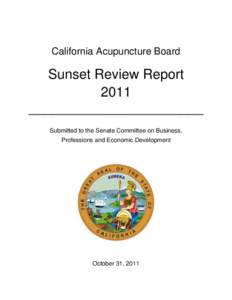 California Acupuncture Board - Sunset Review Report 2011