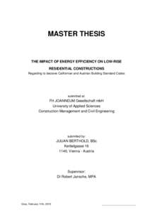 MASTER THESIS  THE IMPACT OF ENERGY EFFICIENCY ON LOW-RISE RESIDENTIAL CONSTRUCTIONS Regarding to decisive Californian and Austrian Building Standard Codes