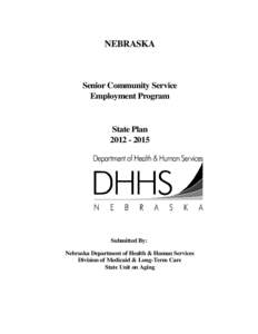 NEBRASKA  Senior Community Service Employment Program  State Plan
