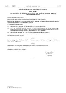 DURCHFÜHRUNGSBESCHLUSS  2014/•382/•GASP  DES  RATES  -  vom  23. Juni[removed]zur  Durchführung  des  Beschlusses  2013/•798/•GASP  über  restriktive  Maßnahmen  gegen  die  Zentralafrikanische  Republik