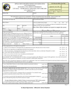 APPLICATION FOR EMPLOYMENT OR EXAMINATION CITY OF KINGSTON MUNICIPAL CIVIL SERVICE COMMISSION CITY HALL[removed]BROADWAY, KINGSTON, NEW YORK[removed]www.kingston-ny.gov[removed]