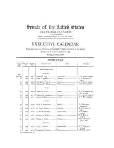 NINETIETH CONGRESS FIRST SESSION-Began January 10, 1967 EXECUTIVE CALENDAR Prepared under tbe direction of FRANCIS R. VALEO, Secretary of the Senate By GERALD A. HACKETT, Executive Clerk