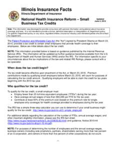 Illinois Insurance Facts Illinois Department of Insurance National Health Insurance Reform – Small Business Tax Credits