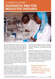 G-FINDER FACTSHEET  DIAGNOSTIC R&D FOR NEGLECTED DISEASES  Malaria samples being prepared for FIND’s Rapid Diagnostic Test product testing project (Photo by Sandra Incardona)