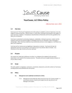 YOURCAUSE, LLC - ETHICS POLICY  YourCause,	
  LLC	
  Ethics	
  Policy	
     	
  