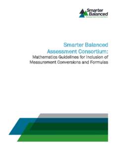 Smarter Balanced Assessment Consortium: Mathematics Guidelines for Inclusion of Measurement Conversions and Formulas