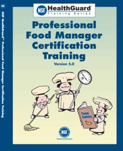 Health / Foodborne illness / NSF International / Hazard analysis and critical control points / Critical control point / Cooking / Food / FAT TOM / Hazard analysis / Food safety / Safety / Food and drink