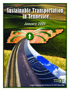 Tennessee Department of Transportation / Transportation in Tennessee / Environmental social science / Environmentalism / Transportation demand management / Recycling / Sustainability / Environment / Sustainable transport / Transport