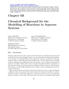 Extract from MODELLING IN AQUATIC CHEMISTRY (OECD Publications, 1997, 724 pp., ISBN[removed]Scientific Editors: Ingmar Grenthe and Ignasi Puigdomenech Contributors: Bert Allard, Steven A. Banwart, Jordi Bruno, Jam