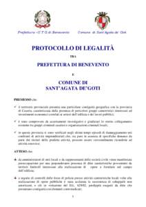 Prefettura –U.T.G.di Benevento  Comune di Sant’Agata de’ Goti PROTOCOLLO DI LEGALITÀ TRA