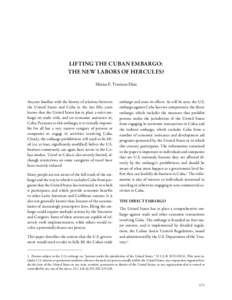 International relations / Economy of Cuba / Foreign relations of the United States / International sanctions / Tourism in Cuba / United States embargo against Cuba / Cuban Assets Control Regulations / Helms–Burton Act / Foreign Claims Settlement Commission / Cuba–United States relations / Opposition to Fidel Castro / Cuba