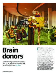 franco brambilla  Brain donors Artificial intelligence has improved our lives for decades. Now it’s time to give