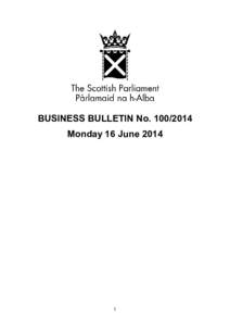 BUSINESS BULLETIN No[removed]Monday 16 June[removed]  Contents