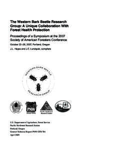 The Western Bark Beetle Research Group: A Unique Collaboration With Forest Health Protection