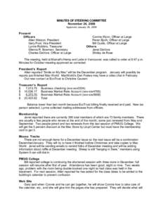 MINUTES OF STEERING COMMITTEE November 24, 2008 Approved January 26, 2009 Present Officers