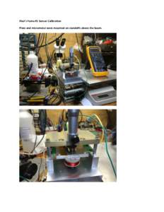 Alan’s Yuma #1 Sensor Calibration Plate and micrometer were mounted on standoffs above the boom. A coil spring was mounted under the voice coil to support boom weight and press upward against micrometer.