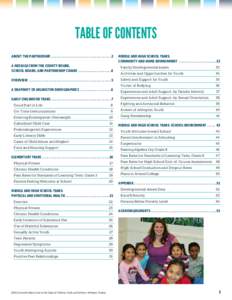 TABLE OF CONTENTS ABOUT THE PARTNERSHIP .  .  .  .  .  .  .  .  .  .  .  .  .  .  .  .  .  .  .  .  .  .  .  .  .  .  .  .  .  .  .  .  .  .  .  . 2 MIDDLE AND HIGH SCHOOL YEARS: COMMUNITY AND HOME ENVIRONMENT .  .  .  .