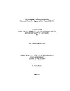 “Her Extraordinary Sufferings and Services”: Women and War in New England and New France, [removed]A DISSERTATION SUBMITTED TO THE FACULTY OF THE GRADUATE SCHOOL OF THE UNIVERSITY OF MINNESOTA