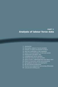 Part II:  Analysis of labour force data 11.	 Introduction 12.	 Descriptive analysis of survey variables