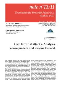 note n°13/11 Transatlantic Security Paper N.4 August 2011 JEAN-LUC MARRET Senior fellow, FRS and Center for Transatlantic relations, Sais-Johns Hopkins University