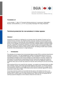 Translation of: von der Heyden, T.; Alker, M.: Technischer Nichtraucherschutz in Innenräumen. Gefahrstoffe – Reinhalt. LuftNo. 3, pby courtesy of Springer-VDI-Verlag, Düsseldorf) Technical prote