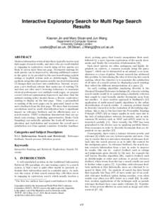 Interactive Exploratory Search for Multi Page Search Results Xiaoran Jin and Marc Sloan∗and Jun Wang Department of Computer Science University College London