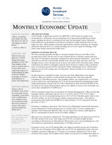 Craig Sablosky, Financial Advisor Presents:  MONTHLY ECONOMIC UPDATE JulyMONTHLY QUOTE