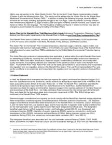 4. IMPLEMENTATION PLANS  [Add a new sub-section to the Water Quality Control Plan for the North Coast Region implementation chapter (Chapter 4) with the following Action Plan. This section will be added after the “Acti