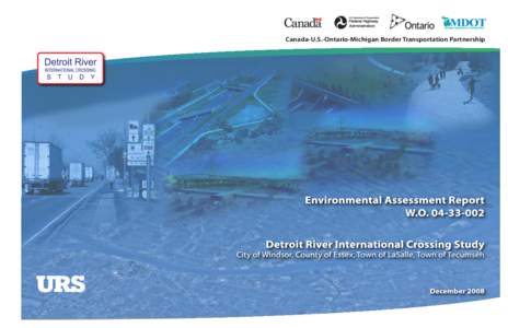 Ontario / Environmental impact assessment / Windsor /  Ontario / Detroit–Windsor / Ambassador Bridge / Detroit / Ontario Highway 401 / National Environmental Policy Act / Detroit River / Geography of Michigan / Michigan