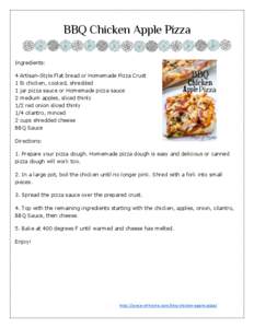 BBQ Chicken Apple Pizza Ingredients: 