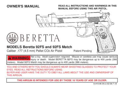 Rifles / Security / Beretta 92 / Safety / Ammunition / .357 SIG firearms / Beretta Elite II / Beretta 92G-SD/96G-SD / Air guns / Mechanical engineering / Semi-automatic pistols