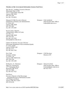 Page 1 of 3 Members of the Government Information Systems Task Force Mr. David L. Litchliter, Executive Director Mississippi Dept. of ITS 301 N. Lamar Street, Suite 508 Jackson, MS 39201