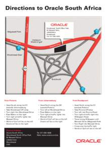 Main Road  Directions to Oracle South Africa Megawatt Park
