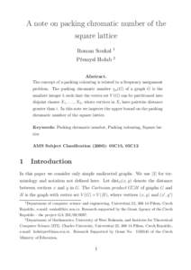 A note on packing chromatic number of the square lattice Roman Soukal 1