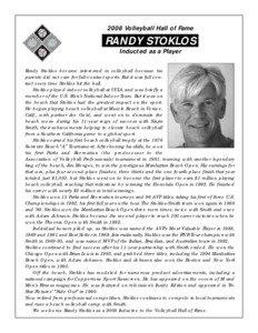 2008 Volleyball Hall of Fame  RANDY STOKLOS