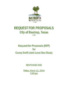REQUEST FOR PROPOSALS City of Bastrop, Texas DATE Request for Proposals (RFP) for