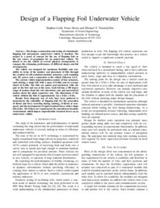 Design of a Flapping Foil Underwater Vehicle Stephen Licht, Franz Hover and Michael S. Triantafyllou Department of Ocean Engineering Massachusetts Institute of Technology Cambridge, Massachusetts[removed]USA Email: slicht@