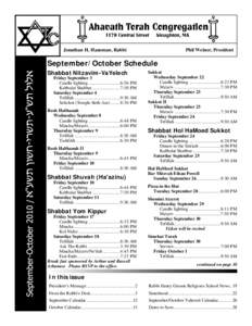Jonathan H. Hausman, Rabbi  Phil Weiner, President September/October Schedule Shabbat Nitzavim-VaYelech
