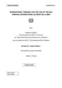 Version française  ITLOS/PV.01/2 INTERNATIONAL TRIBUNAL FOR THE LAW OF THE SEA TRIBUNAL INTERNATIONAL DU DROIT DE LA MER