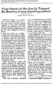 Vast Power of the Sun Is Tapped By Battery Using Sand Ingredient  Special to The New York Times. New York TimesCurrent file); Apr 26, 1954; ProQuest Historical Newspapers The New York Timespg. 1