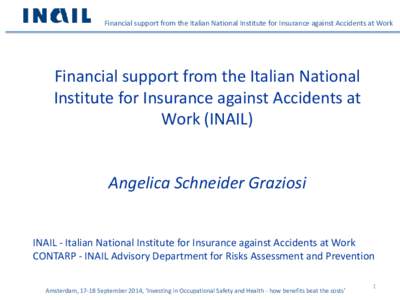 Financial support from the Italian National Institute for Insurance against Accidents at Work  Financial support from the Italian National Institute for Insurance against Accidents at Work (INAIL)