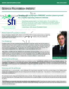 WWW.SMARTSIMPLE.COMScience Foundation Ireland Flexibility of SmartSimple’s RMS360° solution powers growth