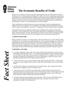 Rail trail / Trail / National Park Service / West Virginia / Outdoor Industry Association / Long-distance trails in the United States / Mountain recreation economy of Washington / Trails in Omaha / Transport / Land transport / United States