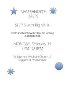 WARRANDYTE STEPS STEP 5 with Big Val K. Come and hear how the steps are working in people’s lives.